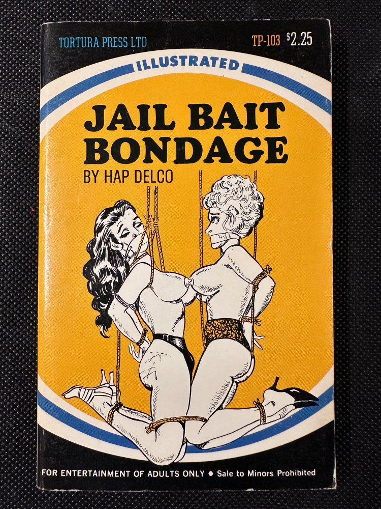 Jail Bait Bondage - Tortura Press