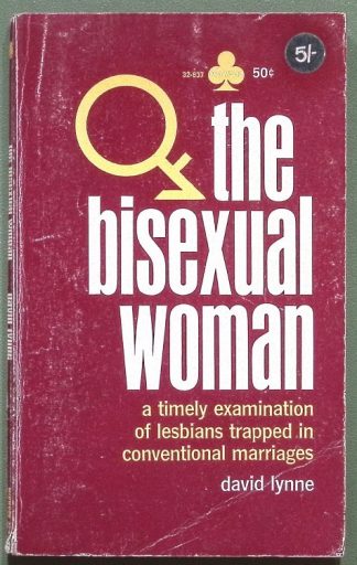 The Bisexual Woman - David Lynne