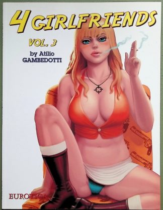 4 Girlfriends - Volume 3 - Atilio Gambedotti