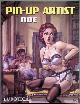 Pin-Up Artist - Ignacio Noe - Eurotica