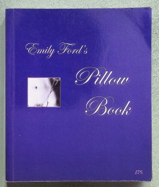 Emily Ford's Pillow Book - erotic print society - erotica - erotic fiction