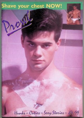 Prowl magazine cover: shirtless young man with a shaved chest and shaving cream; bold green header reads 'Shave your chest NOW!' with a small inset photo in the top-right.