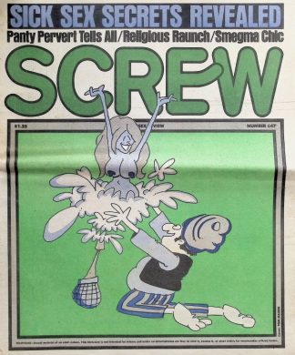 Cover of Screw magazine with a bold green title, showing a cartoon man being embraced by a stylized female figure amid large text that reads 'SICK SEX SECRETS REVEALED' and other taglines.