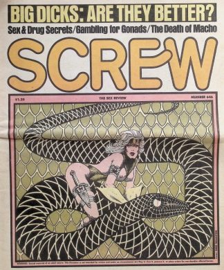 Cover of an adult magazine titled Screw, showing a woman riding a large coiled snake. Bold headline reads “BIG DICKS: ARE THEY BETTER?” with the magazine name SCREW in giant letters and a subhead about sex and drugs.