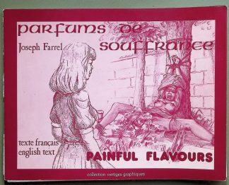 Parfums de Souffrance - Painful Flavours - hardcore - fetish