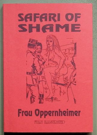 Safari of Shame - Frau Oppernheimer - spanking - erotic fiction