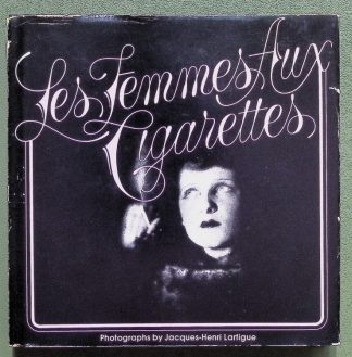 Les Femmes Aux Cigarettes - art book - french - smoking fetish
