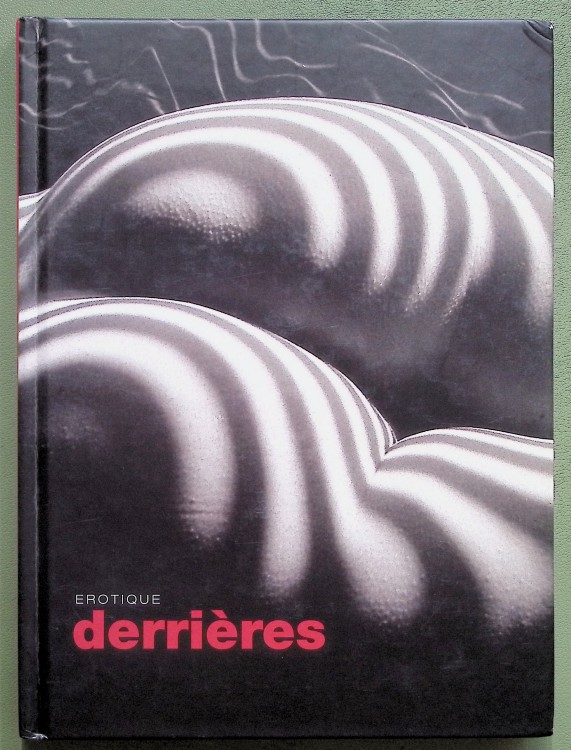 Erotique Derrières - art book - bottoms - bums