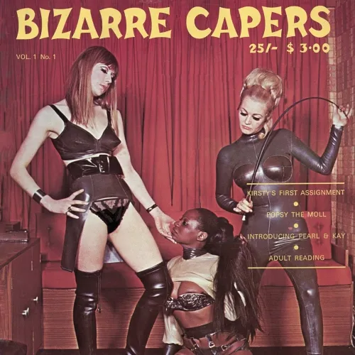 Bizarre Capers 1960s Fetish